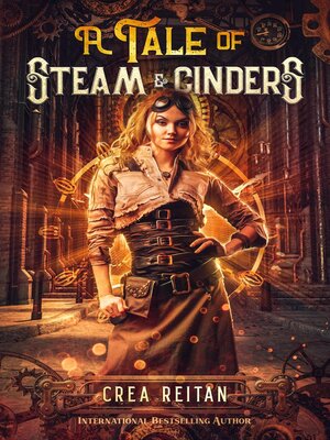 cover image of A Tale of Steam & Cinders